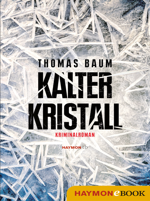 Title details for Kalter Kristall by Thomas Baum - Available